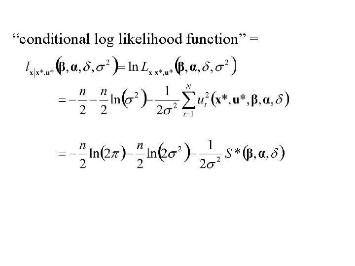 “conditional log likelihood function” = 