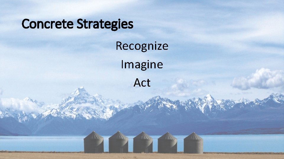 Concrete Strategies Recognize Imagine Act 