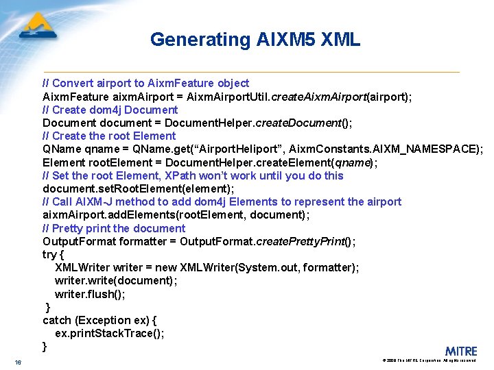 Generating AIXM 5 XML // Convert airport to Aixm. Feature object Aixm. Feature aixm.