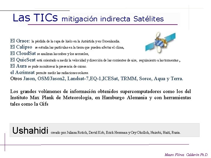 Las TICs mitigación indirecta Satélites El Grace: la pérdida de la capa de hielo