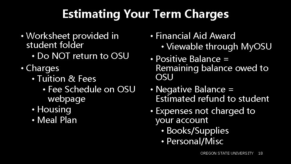 Estimating Your Term Charges • Worksheet provided in student folder • Do NOT return