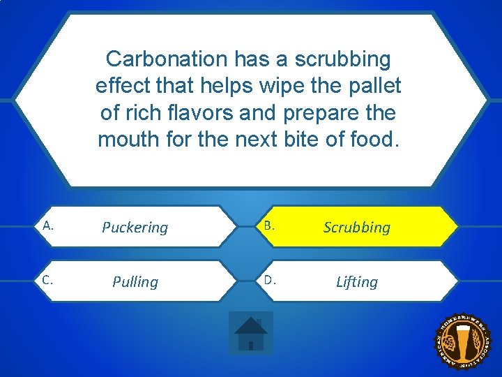 Carbonation has a scrubbing effect that helps wipe the pallet of rich flavors and