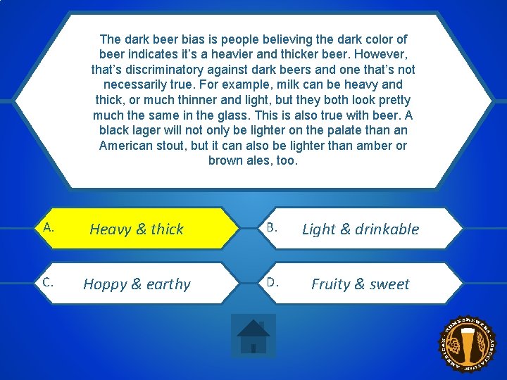 The dark beer bias is people believing the dark color of beer indicates it’s