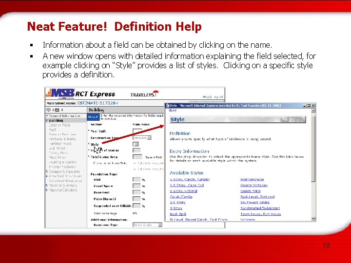 Neat Feature! Definition Help § § Information about a field can be obtained by