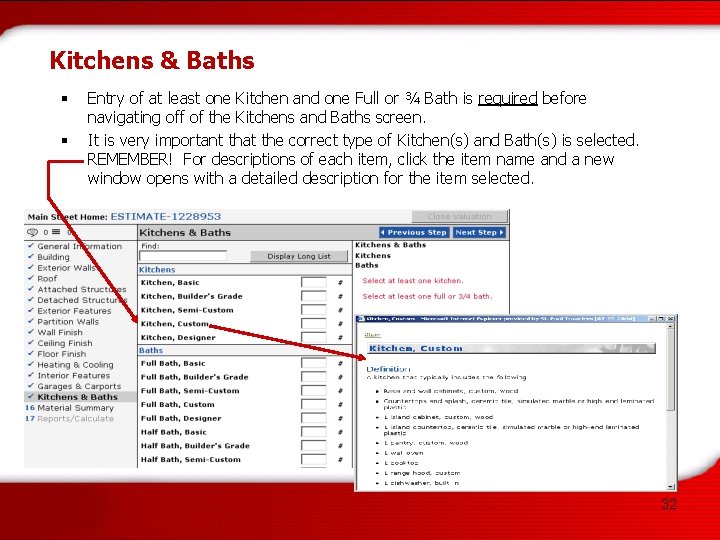 Kitchens & Baths § § Entry of at least one Kitchen and one Full