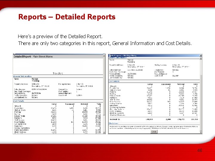 Reports – Detailed Reports Here’s a preview of the Detailed Report. There are only