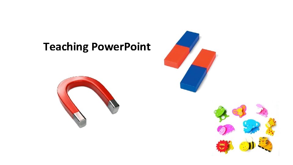 Teaching Power. Point 