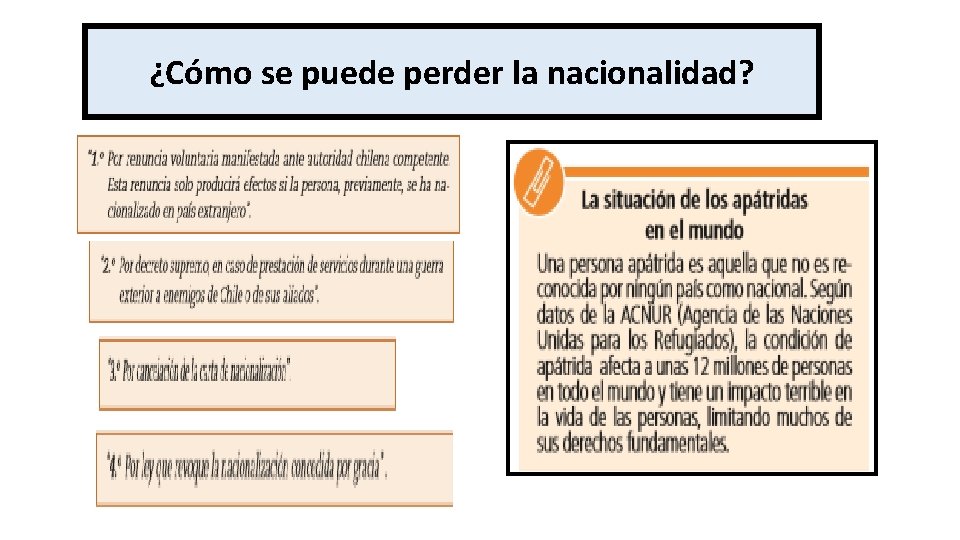 ¿Cómo se puede perder la nacionalidad? 