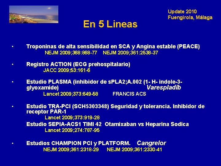 En 5 Lineas • Troponinas de alta sensibilidad en SCA y Angina estable (PEACE)