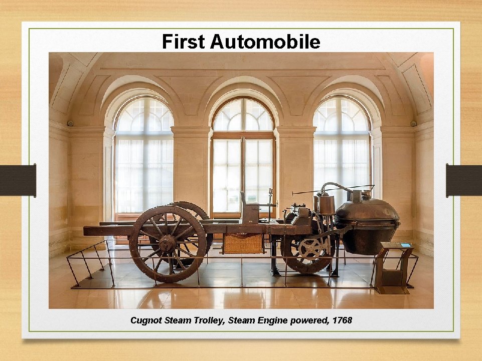 First Automobile Cugnot Steam Trolley, Steam Engine powered, 1768 