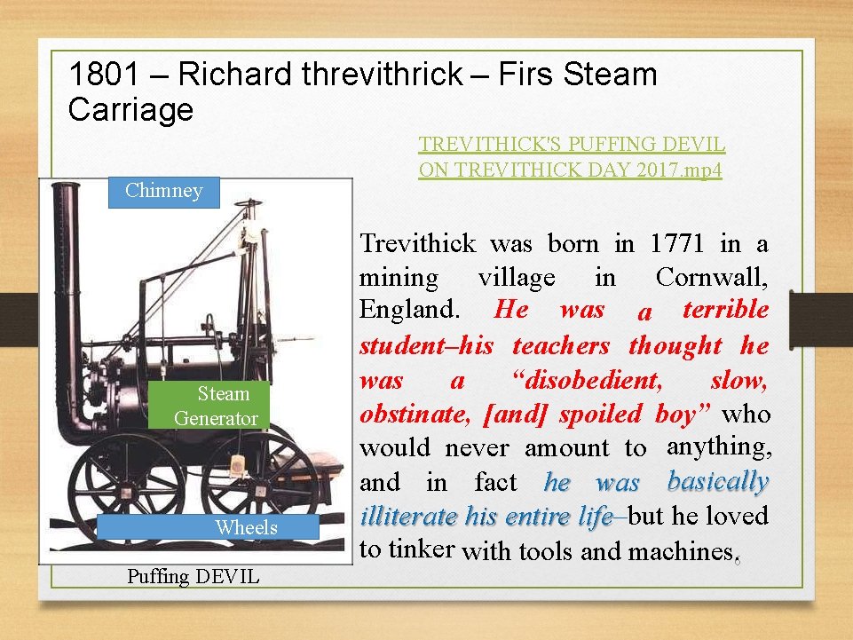 1801 – Richard threvithrick – Firs Steam Carriage TREVITHICK'S PUFFING DEVIL ON TREVITHICK DAY