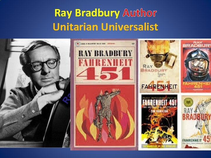 Ray Bradbury Author Unitarian Universalist 