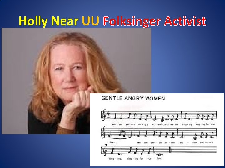 Holly Near UU Folksinger Activist 