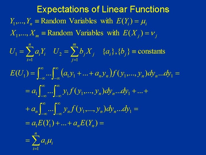 Expectations of Linear Functions Expectations of Linear Functions