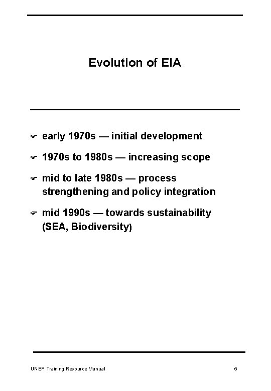 Evolution of EIA F early 1970 s — initial development F 1970 s to