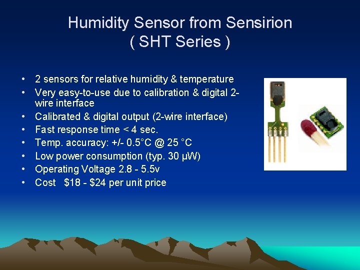 Humidity Sensor from Sensirion ( SHT Series ) • 2 sensors for relative humidity
