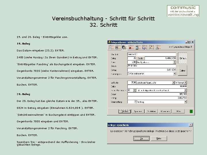 Vereinsbuchhaltung - Schritt für Schritt 32. Schritt 19. und 20. Beleg - Eintrittsgelder usw.