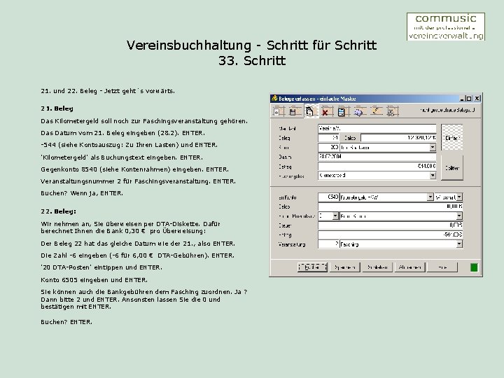 Vereinsbuchhaltung - Schritt für Schritt 33. Schritt 21. und 22. Beleg - Jetzt geht´s