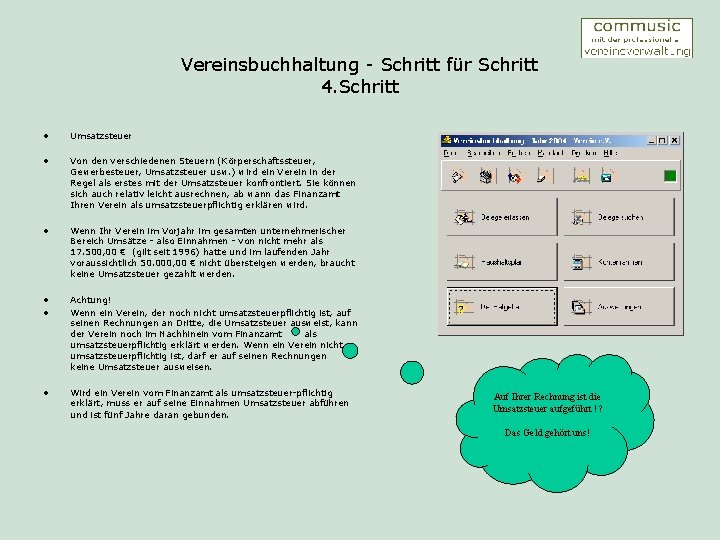 Vereinsbuchhaltung - Schritt für Schritt 4. Schritt • Umsatzsteuer • Von den verschiedenen Steuern