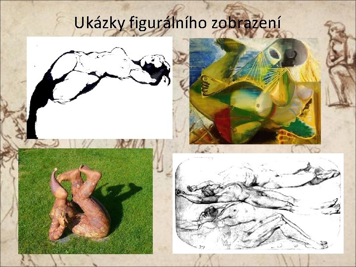 Ukázky figurálního zobrazení 