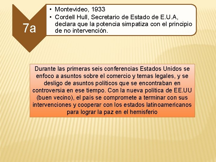 7 a • Montevideo, 1933 • Cordell Hull, Secretario de Estado de E. U.