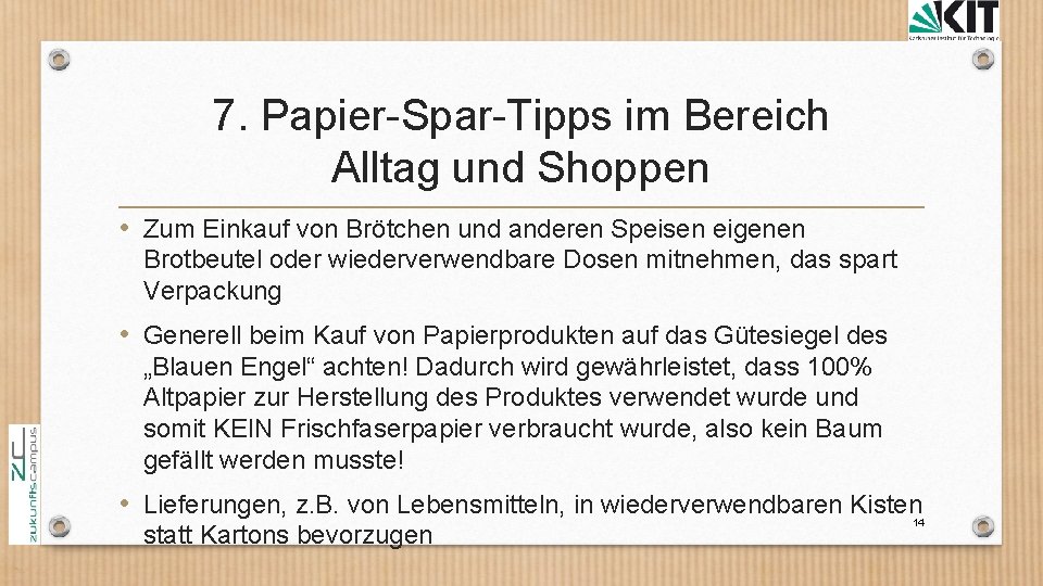 7. Papier Spar Tipps im Bereich Alltag und Shoppen • Zum Einkauf von Brötchen