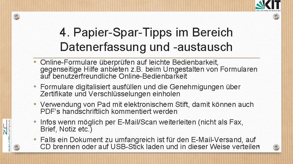 4. Papier Spar Tipps im Bereich Datenerfassung und austausch • Online Formulare überprüfen auf