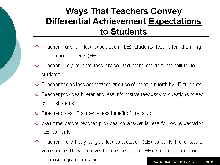 Ways That Teachers Convey Differential Achievement Expectations to Students v Teacher calls on low
