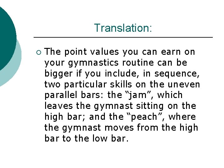 Translation: ¡ The point values you can earn on your gymnastics routine can be