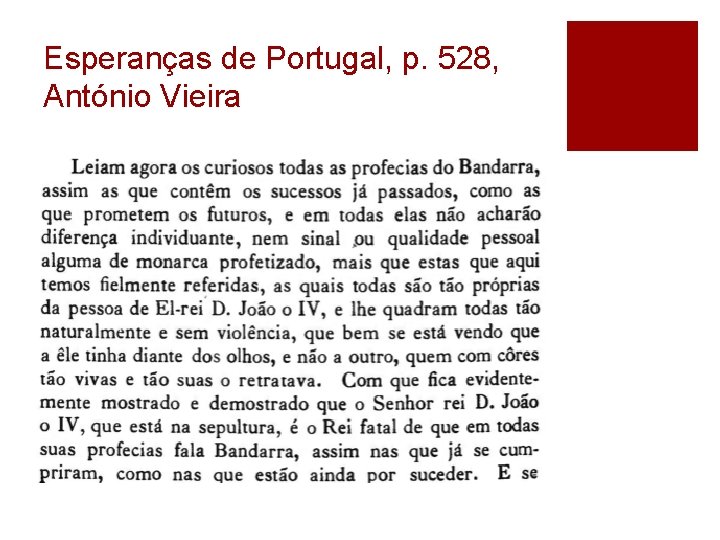 Esperanças de Portugal, p. 528, António Vieira 