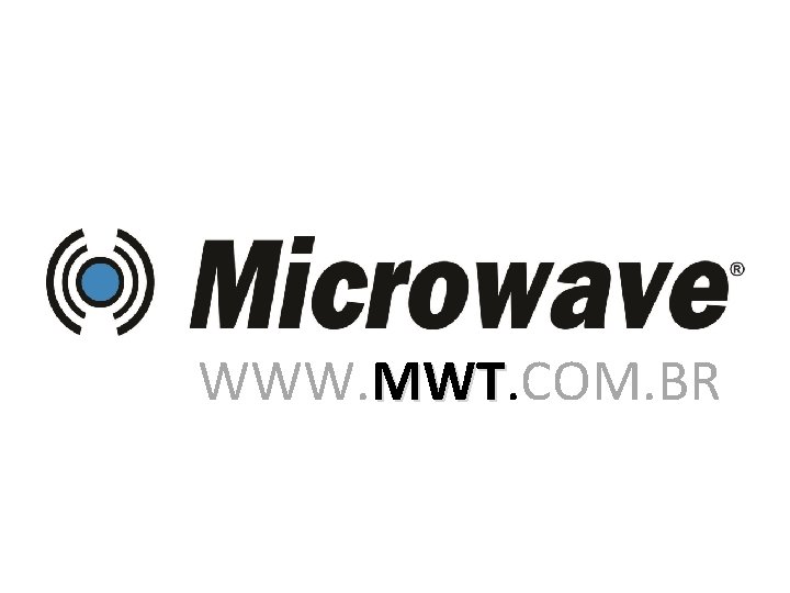 WWW. MWT. COM. BR MWT 