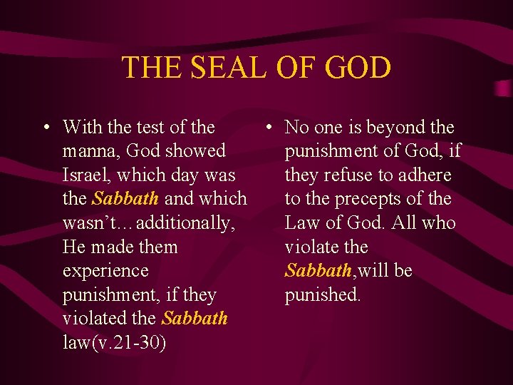 THE SEAL OF GOD • With the test of the • No one is