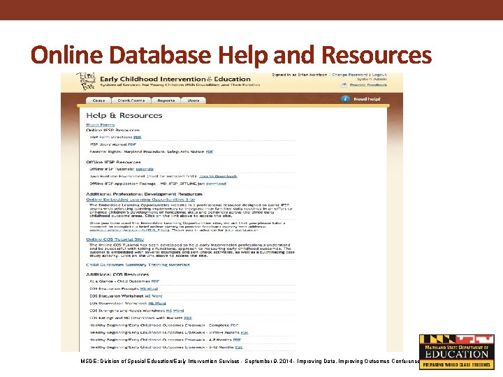 Online Database Help and Resources MSDE: Division of Special Education/Early Intervention Services - September