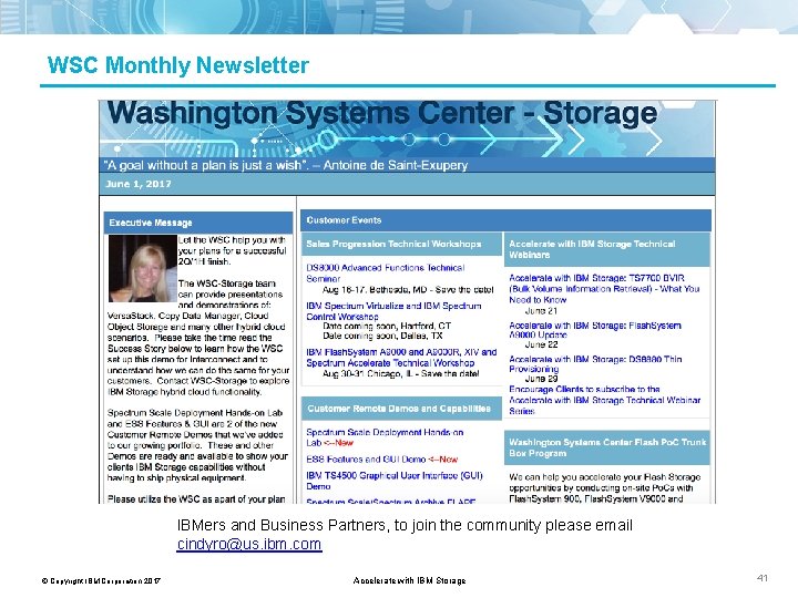 WSC Monthly Newsletter IBMers and Business Partners, to join the community please email cindyro@us.