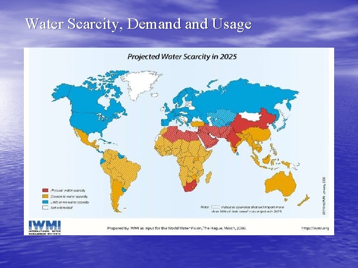 Water Scarcity, Demand Usage 