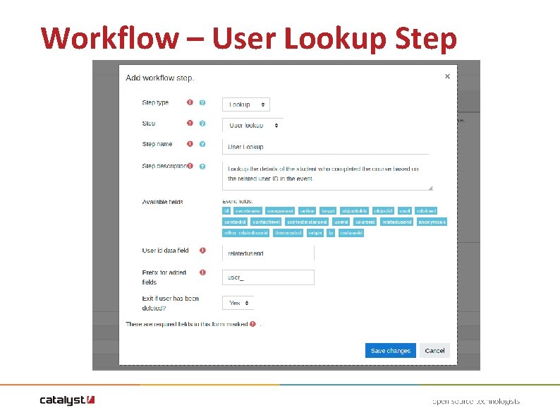 Workflow – User Lookup Step Workflow – User Lookup Step
