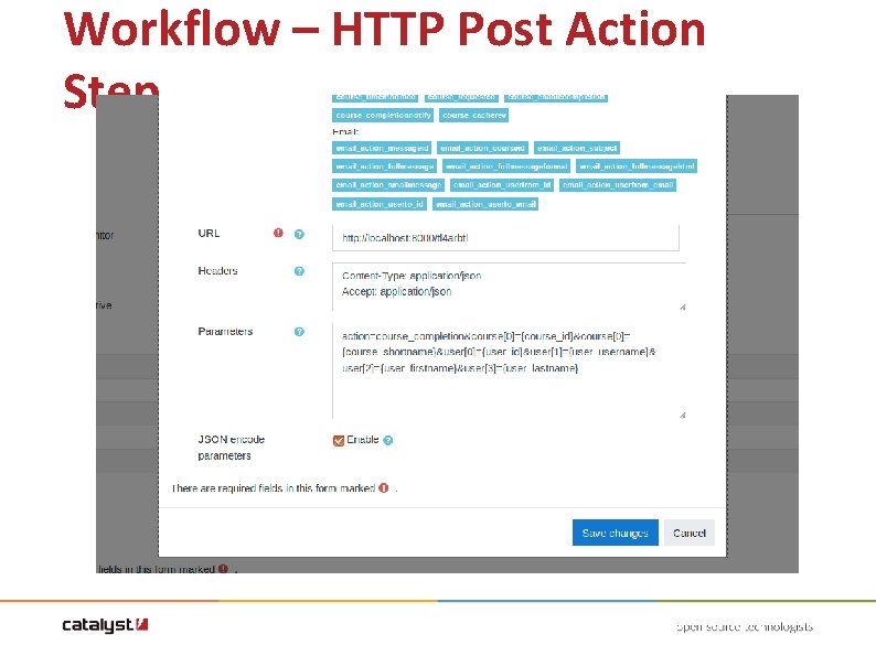 Workflow – HTTP Post Action Step Workflow – HTTP Post Action Step