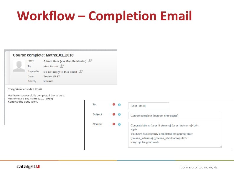 Workflow – Completion Email Workflow – Completion Email
