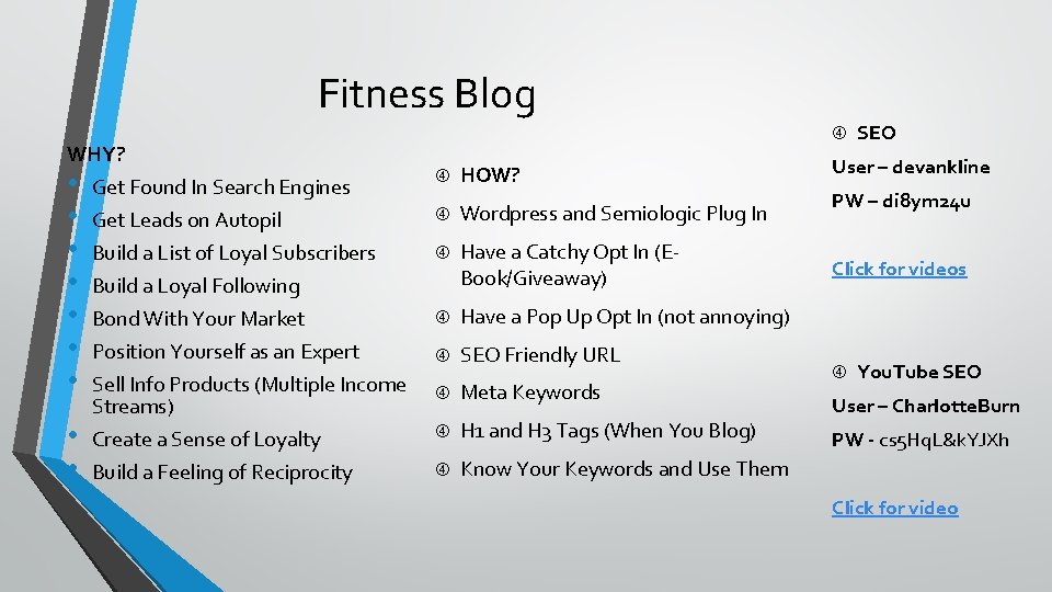 Fitness Blog WHY? • • • Get Found In Search Engines HOW? Get Leads