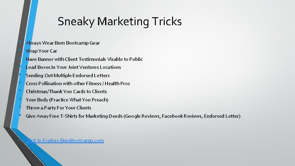 Sneaky Marketing Tricks • • • Always Wear Burn Bootcamp Gear • Click to