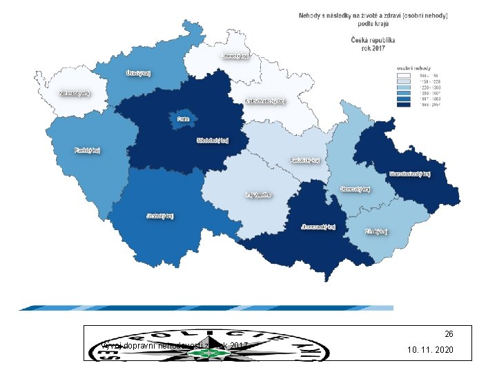 26 Vývoj dopravní nehodovosti za rok 2017 10. 11. 2020 