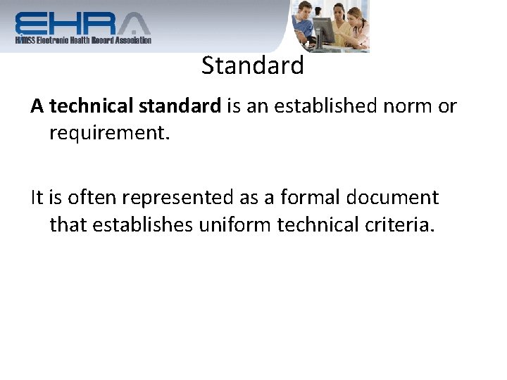 Standard A technical standard is an established norm or requirement. It is often represented