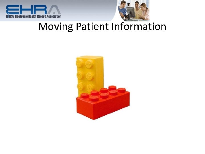 Moving Patient Information 