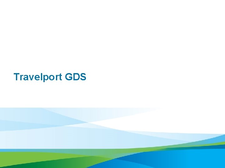 background Travelport GDS 