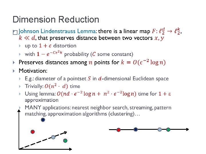 Dimension Reduction � Dimension Reduction �