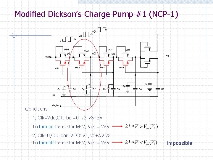 Modified Dickson’s Charge Pump #1 (NCP-1) Conditions: 1, Clk=Vdd, Clk_bar=0: v 2, v 3+