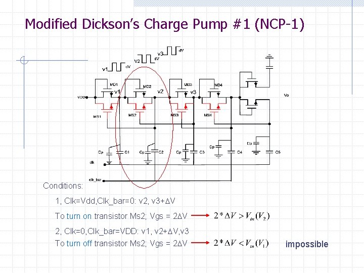 Modified Dickson’s Charge Pump #1 (NCP-1) Conditions: 1, Clk=Vdd, Clk_bar=0: v 2, v 3+