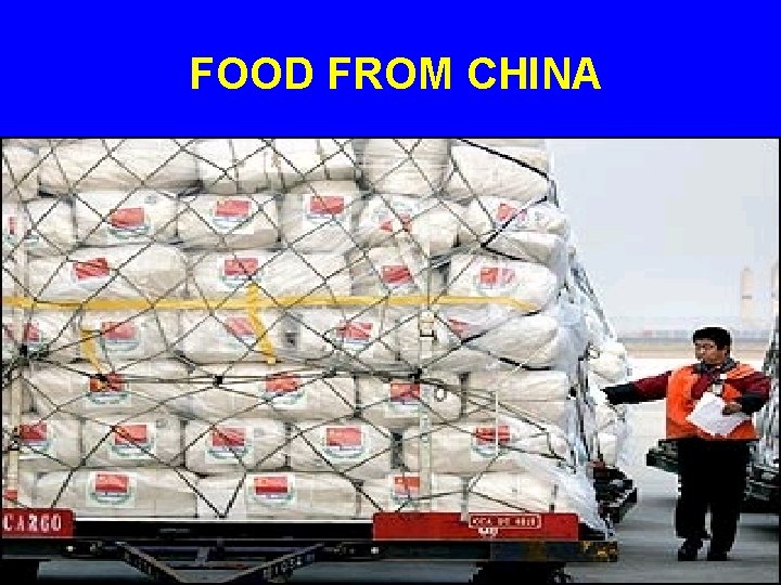  FOOD FROM CHINA 