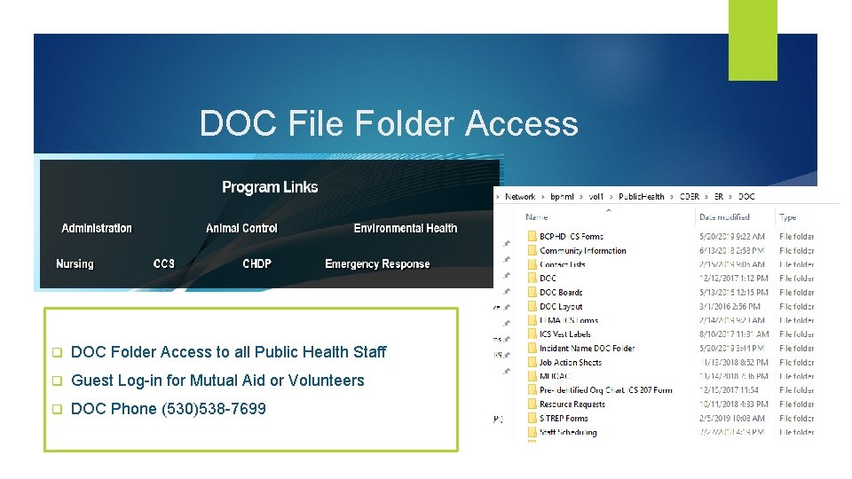DOC File Folder Access q DOC Folder Access to all Public Health Staff q
