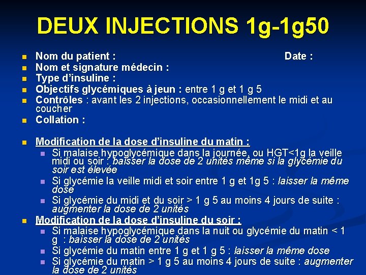 DEUX INJECTIONS 1 g-1 g 50 n n n n Nom du patient :